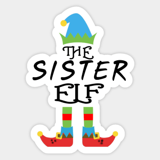 The Sister Elf Matching Family Group Christmas Party SANTA Sticker